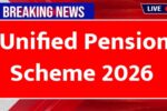 Unified Pension Scheme 2026